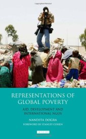 book Representations of global poverty : aid, development and international NGOs