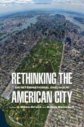 book Rethinking the American City: An International Dialogue