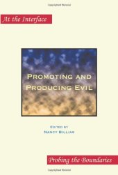 book Promoting and Producing Evil. Second Edition