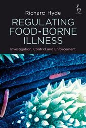 book Regulating food-borne illness : investigation, control and enforcement