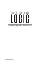 book Reconfigurable logic : architecture, tools, and applications