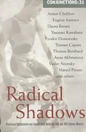 book Radical shadows : previously untranslated and unpublished works by 19th and 20th century masters