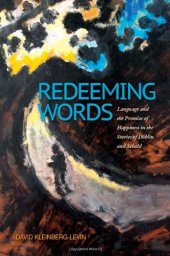 book Redeeming Words: Language and the Promise of Happiness in the Stories of Döblin and Sebald