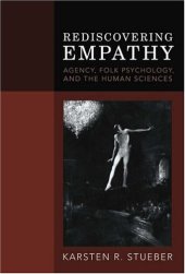 book Rediscovering empathy : agency, folk psychology, and the human sciences