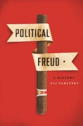 book Political Freud : a history