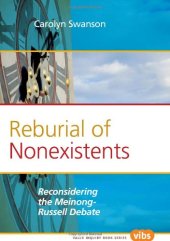 book Reburial of nonexistents : reconsidering the Meinong-Russell debate