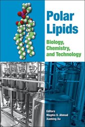 book Polar lipids : biology, chemistry, technology