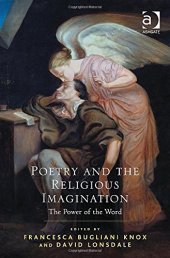 book Poetry and the Religious Imagination: The Power of the Word