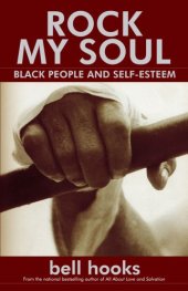 book Rock my soul : Black people and self-esteem