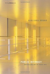 book Public intimacy : architecture and the visual arts