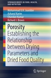 book Porosity: Establishing the Relationship between Drying Parameters and Dried Food Quality