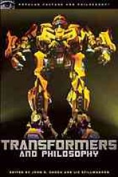 book Transformers and philosophy : more than meets the mind