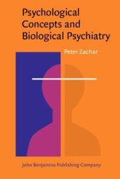 book Psychological concepts and biological psychiatry : a philosophical analysis