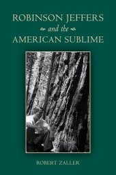 book Robinson Jeffers and the American sublime