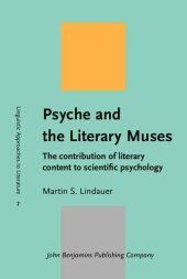 book Psyche and the literary muses : the contribution of literary content to scientific psychology