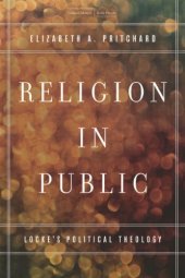 book Religion in Public: Locke’s Political Theology