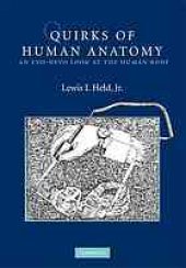 book Quirks of human anatomy : an evo-devo look at the human body