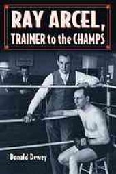 book Ray Arcel : a boxing biography