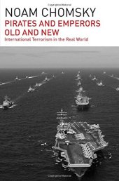 book Pirates and Emperors, Old and New : International Terrorism in the Real World