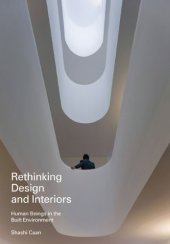 book Rethinking design and interiors : human beings in the built environment