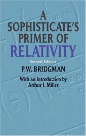 book A sophisticate's primer of relativity