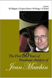 book The first 60 years of nonlinear analysis of Jean Mawhin: Sevilla 2003