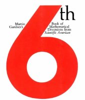 book Martin Gardner's Sixth book of mathematical diversions from Scientific American