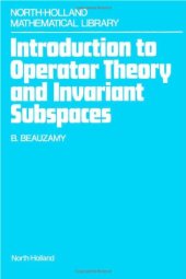 book Introduction to operator theory and invariant subspaces