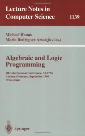 book Algebraic and Logic Programming: 5th International Conference, ALP'96 Aachen, Germany, September 25–27, 1996 Proceedings