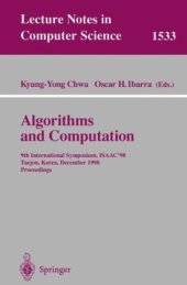 book Algorithms and Computation: 9th International Symposium, ISAAC’98 Taejon, Korea, December 14–16, 1998 Proceedings