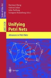 book Unifying Petri Nets: Advances in Petri Nets