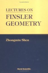 book Lectures on Finsler geometry