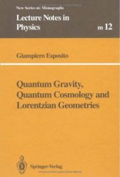 book Quantum gravity, quantum cosmology and Lorentzian geometries