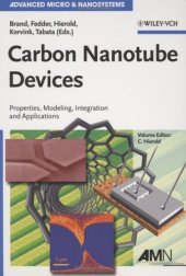 book Carbon nanotube devices: properties, modeling, integration and applications