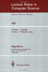 book Algorithms: International Symposium SIGAL '90 Tokyo, Japan, August 16–18, 1990 Proceedings