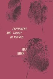 book Experiment and theory in physics 