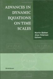 book Advances in dynamic equations on time scales