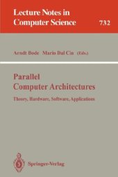 book Parallel Computer Architectures: Theory, Hardware, Software, Applications