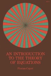 book An introduction to the theory of equations