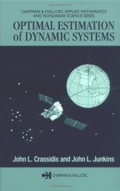 book Optimal estimation of dynamic systems