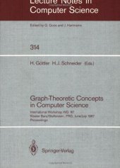 book Graph-Theoretic Concepts in Computer Science: International Workshop WG '87 Kloster Banz/Staffelstein, FRG, June 29 – July 1, 1987 Proceedings