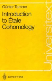 book Introduction to Etale Cohomology