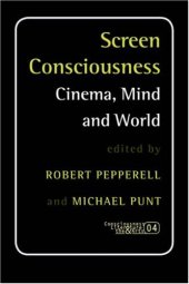 book Screen consciousness : cinema, mind en world