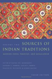 book Sources of Indian traditions. Volume 2, Modern India, Pakistan, and Bangladesh