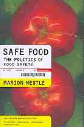 book Safe food : the politics of food safety