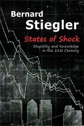 book States of shock : stupidity and knowledge in the 21st century