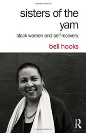 book Sisters of the yam : black women and self-recovery