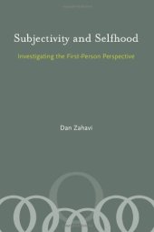 book Subjectivity and selfhood : investigating the first-person perspective