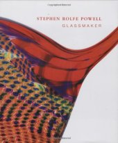 book Stephen Rolfe Powell : glassmaker