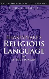 book Shakespeare's religious language : a dictionary